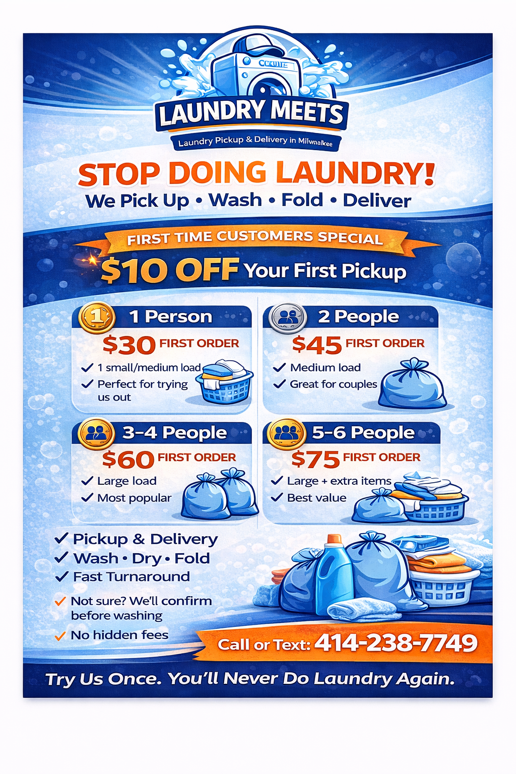(5-6) People up to 50 lbs Wash Dry & Fold